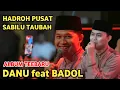 Lagu Hadroh pusat sabilu taubah album terbaru danuarta feat sahrul badol