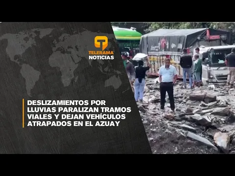Deslizamientos por lluvias paralizan tramos viales y dejan vehículos atrapados en el Azuay