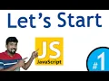How to start with JavaScript How JavaScript work What is JavaScript Engines