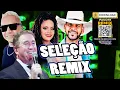 Lagu SELEÇÃO REMIX  FORRO E PISADINHA  WA PLAY PRODUÇOES