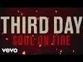 Download Lagu Third Day - Soul On Fire (Official Lyric Video)