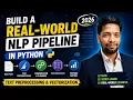 Build a Real-World NLP Pipeline in Python Text Preprocessing Vectorization 2026