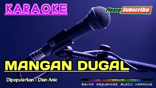 mangan dugal dian anic karaoke