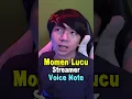Download Lagu Momen Lucu Voice Note Streamer