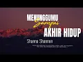 Download Lagu Shanna Shannon - Menunggumu Sampai Akhir Hidup | Lirik video HQ