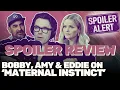 SPOILER REVIEW - Bobby Amy Eddie s Deep Dive on Netflix s Maternal Instinct