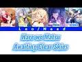 Download Lagu 霽れを待つ (Awaiting Clear Skies) - Leo/need || Colour Coded Lyrics [KAN/ROM/ENG]