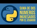 Python - suma de 2 numeros