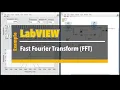 LabVIEW Fast Fourier Transform