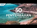 Download Lagu 50 Nonstop Penyembahan Irama Lautan Teduh - Hosana Singers (Full Album Audio)