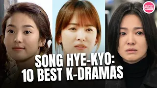 song hye kyo 10 best k drama hits