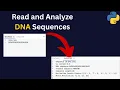 How to Read and Analyze DNA Sequences with Python