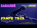 SAMPE TEGA -Dian Anic- KARAOKE