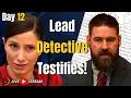 Day 12 Lead Detectives Reveals Powerful Evidence Against Kouri Richins