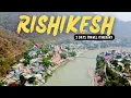 Download Lagu Rishikesh | Rishikesh Tourist Places | Best Places to visit in Rishikesh | Rishikesh Tour \u0026 Budget