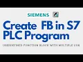 How to create user defined Function Block in Simatic Manager Create FB in Siemens PLC program