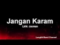 Download Lagu LangAit Band - Jangan Karam (Slow Rock)