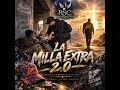 La Milla Extra 2.0