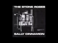 Download Lagu The Stone Roses - Sally Cinnamon