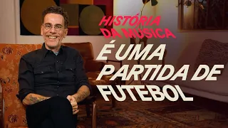 Nando Reis - A história de "É Uma Partida de Futebol"