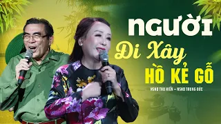 Người Đi Xây Hồ Kẻ Gỗ - LK Dân Ca Hay Nhất 2025 | Dân Ca Quê Hương Gây Nghiện Người Nghe