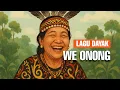 Download Lagu DAYAK SOUNDS-WE ONONG (LAGU DAYAK KANAYATN)