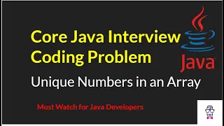 How to find Unique elements from the given array in Java Interview Java coding Problems Java