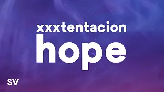 xxxtentacion hope lyrics 20 min harmonylyrics tv