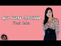 Download Lagu Yeni Inka - AKU BUKAN JODOHNYA | LIRIK VIDEO