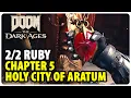 Chapter 5 The Holy City of Aratum - All Ruby Locations Guide Doom The Dark Ages