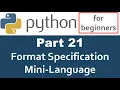 Python Tutorial - Part 21 format