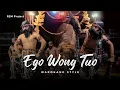EGO WONG TUO - Silvy Kumalasari style warok temanggung