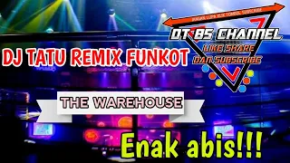 Download DJ TATU FUNKOT REMIX || The Warehouse MP3