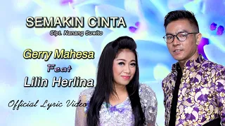 Download Lilin Herlina Feat Gerry Mahesa  - Semakin Cinta (Official Music Video) MP3