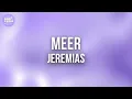 JEREMIAS - Meer (Lyric Video)