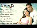 Download Lagu Kyon Ki Movie All Songs | Jukebox | Classic Song | Salman Khan \u0026 Kareena Kapoor | Vikas Nagar Dhakad