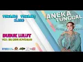 Download Lagu BUBUK LULUT | VOC : IBU DEWI NOVITASARI | ANEKA TUNGGAL ( CABLEK GROUP