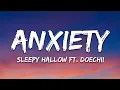 Download Lagu Sleepy Hallow - Anxiety (Lyrics) ft. Doechii