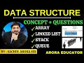 Data Structures - Array Linked List Stack Queue Concept Questions Arora Educator