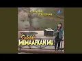 Download Lagu Salahku Memaafkan Mu