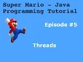 Java Programming Tutorial Super Mario Game Threads