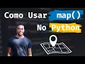 Funcao Map no Python - Como Funciona e Como Usar