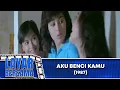 Download Lagu AKU BENCI KAMU FULL MOVIE - PARAMITHA RUSADY, NIA ZULKARNAEN | LAYAR BERSAMA EXCLUSIVE