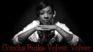 Download Concha Buika - Volver, Volver (Srpski prevod) - HD MP3