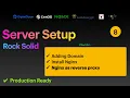 8 Production Ready Server Setup - Nginx Reverse Proxy with domain setup