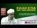 Download Lagu Syeikh Dr Nik Bakri Nik Mat - Kuliah Kitab Hati yang Berzikir