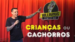 Você prefere Crianças ou cachorros? - NIL AGRA - STAND UP COMEDY