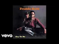 Freddie Scott - You Got What I Need