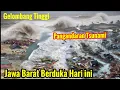 Lagu PANGANDARAN HANCUR TOTAL! GELOMBANG TINGGI \u0026 BANJIR BESAR PANGANDARAN 16/11/2025,SEMUA TENGGELAM