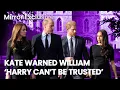 Lagu Exclusive: Kate warned William the Meghan and Harry were 'NOT TO BE TRUSTED' after Oprah interview